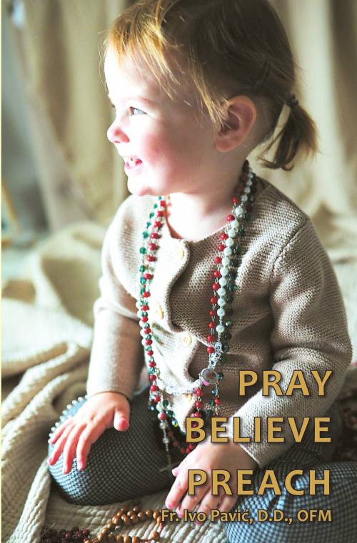 Kupi knjigu: Pray, Believe, Preach